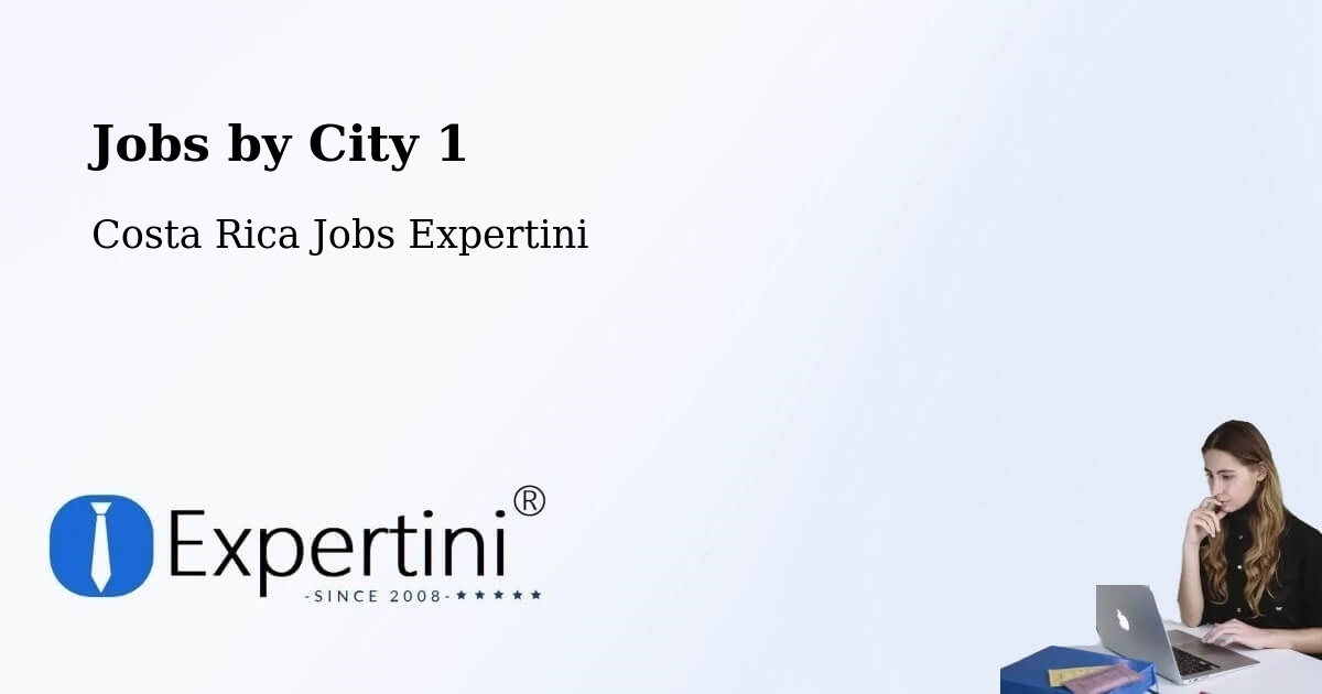 City Jobs in Costa Rica - Expertini