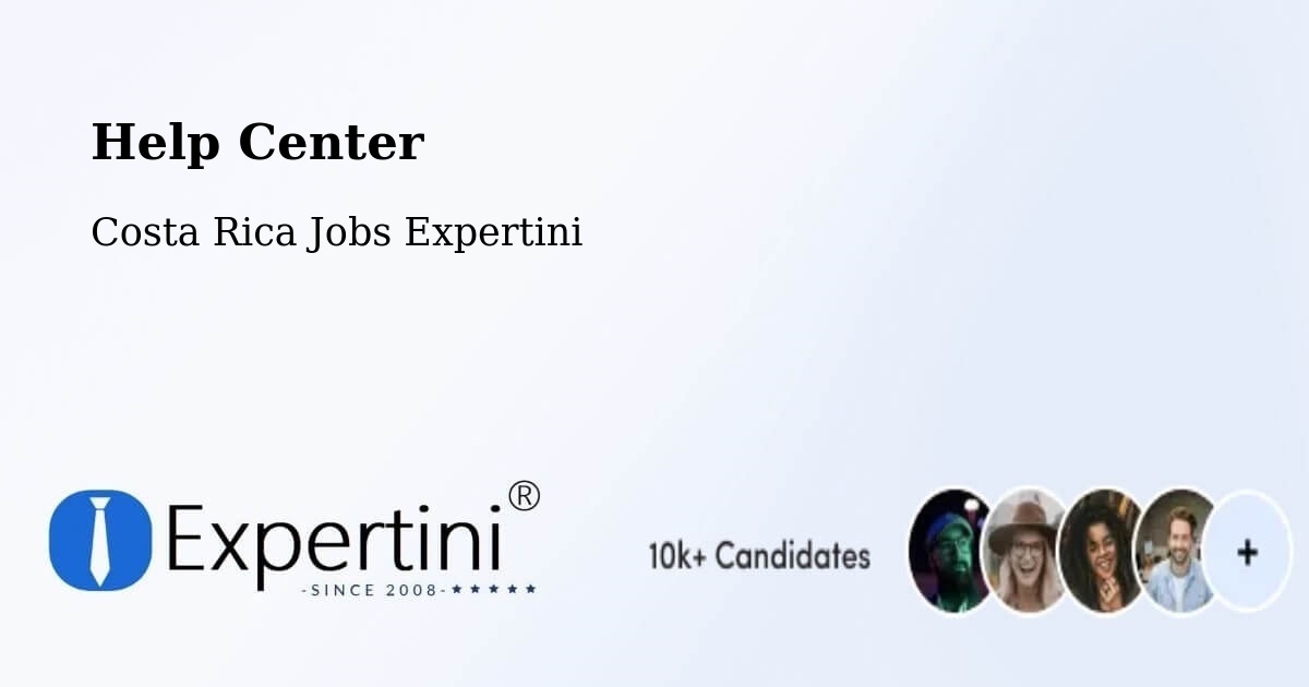 Help Center – San Pedro - Costa Rica Jobs Expertini